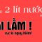 2 lit nước mỗi ngày –  SAI LẦM cực kì nguy hiểm