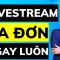 3 bước livestream bán hàng hiệu quả ra đơn ngay trên live