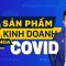 3 ngành hàng kiếm tiền tốt mùa Covid #Short
