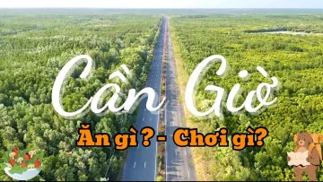 Du lịch Cần Giờ 2024