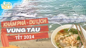 Du lịch Vũng Tàu Tết 2024