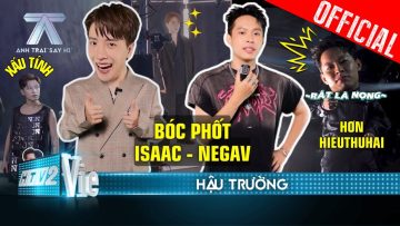 Anh Trai HURRYKNG – NEGAV lục đục, Nicky – Captain thân thiết từ lần đầu gặp | Anh Trai Say Hi