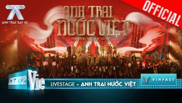 Anh Trai Nước Việt – Erik, Đức Phúc, Jsol, Quân A.P, Hùng Huỳnh | Anh Trai Say Hi [Livestage]