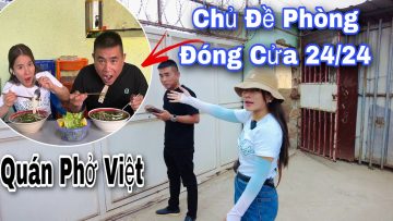 Bán Trong Cảnh Giác – Ăn Trong Hoang Mang Ở Quán Phở Việt Nam Tại Châu Phi