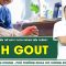 Bệnh Gout Nguy Hiểm Như Thế Nào? Cách Phòng Biến Chứng? | SKĐS