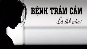 Bệnh Trầm Cảm vô cùng nguy hiểm ai cũng nên biết 😢