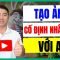 Bí Kíp Sử Dụng AI Tạo Ảnh Cố Định Nhân Vật Để Làm Phim Kiếm Tiền Youtube