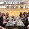 BIRTHDAY VLOG | SINH NHẬT TUỔI 18 CỦA ANH ĐẠT?!