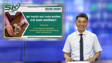 Bỏ Thuốc Đái Tháo Đường Có Sao Không? | SKĐS