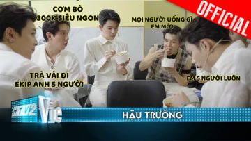 [BTS] Anh Sinh mời cả team ăn cơm bò thượng hạng, Atus xin nhẹ 5 ly từ Thái Ngân | Anh Trai Say Hi