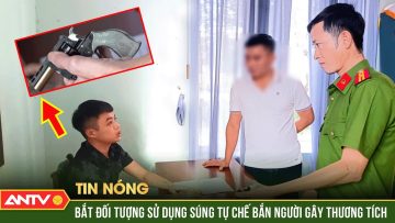 Bức xúc vì thấy vợ ngồi uống rượu, chồng rút súng tự chế bắn bạn nhậu | ANTV