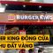 Burger King đóng cửa tại khu đất vàng. Tại sao các thương hiệu lớn ngành F&B khó sống tại Việt Nam