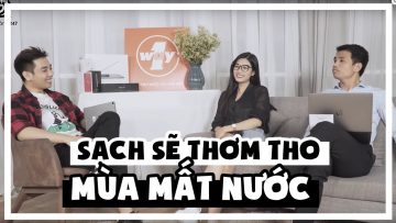 Cách để luôn sạch sẽ thơm tho mùa mất nước | Tuấn Tiền Tỉ, Hải Dớ, Quỳnh Nga