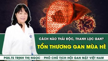 CÁCH NÀO THẢI ĐỘC, THANH LỌC GAN? | SKĐS