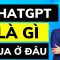 ChatGPT là gì? Cách mua tài khoản ChatGPT giá rẻ an toàn