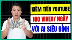 Chỉ Cần Dùng AI Này Tạo Được 100 Videos Ngày Để Kiếm Tiền Từ Youtube AI