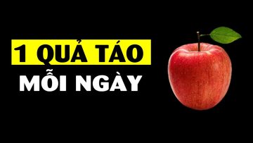 Chuyện gì xảy ra khi bạn ăn Táo mỗi ngày??