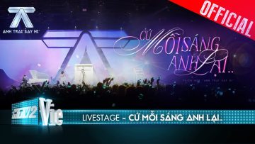 Cứ Mỗi Sáng Anh Lại – Quân A.P lắng đọng nhiều cảm xúc | Anh Trai Say Hi [Livestage]