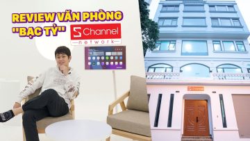 CÙNG DUY THẨM REVIEW VĂN PHÒNG BẠC TỶ MỚI CỦA ANH EM SCHANNEL:))