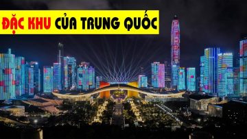 Đặc khu là gì? – Tại sao Việt Nam cho thuê đất 99 năm