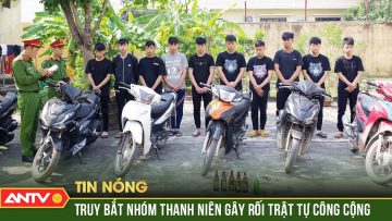 Dàn báo thủ bốc đầu, chặt biển xe, la hét gây náo loạn đường phố ở Hà Nam | ANTV