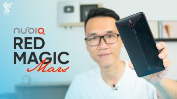 Đánh giá Nubia Red Magic Mars: Snapdragon 845, rung phản hồi cực đã