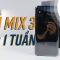 Đánh giá sau 1 tuần với Mi Mix 3: đáng tiền