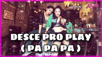 Desce Pro Play (PA PA PA) – | Zumba | Hiphop | Choreo BảoLinh – HườngNguyễn | Abaila Dance Fitness |