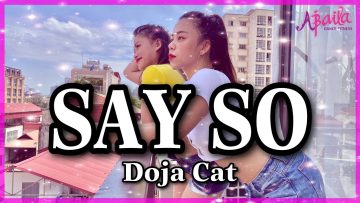 Doja Cat – Say So | Zumba | Pop | Choreography By Như Quỳnh | Abaila Dance Fitness |