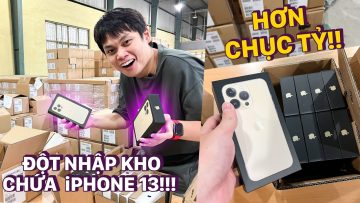 ĐỘT NHẬP KHO CHỨA iPHONE 13 LỚN NHẤT VN TRỊ GIÁ HƠN… 120 TỶ TRONG 60 GIÂY #Shorts