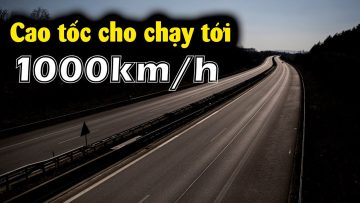 Đường ở Đức chạy 1000km/h vẫn an toàn – Tại sao??