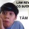 DUY THẨM || TÂM SỰ VỀ QUÁ TRÌNH TRỞ THÀNH REVIEWER!!!