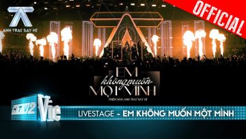 Em Không Muốn Một Mình – Anh Tú Atus cực cháy với hình tượng BẢNH | Anh Trai Say Hi [Livestage]