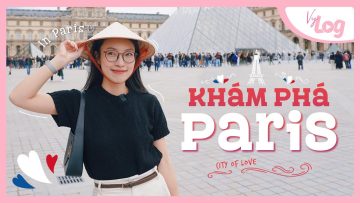 (eng) Lần Đầu Tới Paris | Ước Mơ Thành Hiện Thực Paris Vylog