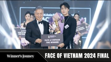 Face of Vietnam 2024 | The journey of conquest of Champion Phan Minh Quan