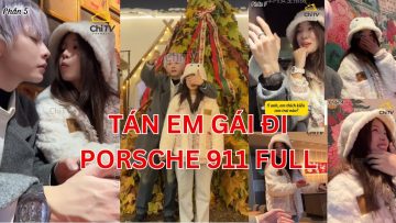 FULL TẬP Tán em gái nhà giàu đi Porsche 911 | ChiTV #langtuquaydau #chitv #tangai #porsche911