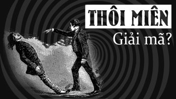 Giải mã bí ẩn về hiện tượng Thôi miên