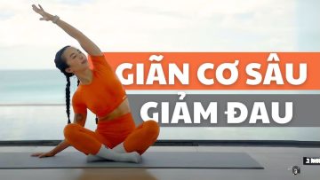 Giãn cơ toàn thân, giảm đau, hồi phục cơ bắp sau tập