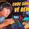 HÉ LỘ CUỘC SỐNG VỀ ĐÊM CỦA DUY THẨM:)) – CÀY GAME, LÀM VIỆC, LỤC TỦ LẠNH ĂN ĐÊM…