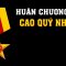 Hiểu rõ về Huân chương – Huy chương của Việt Nam trong 5 phút