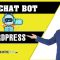 Hướng Dẫn Tạo Chat Bot Website WordPress Hỗ Trợ Trả Lời Tự Động