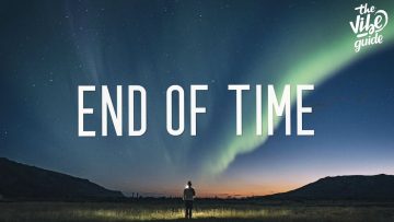 K-391, Alan Walker & Ahrix – End of Time (Lyrics)