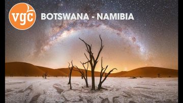 Khám phá vùng đất  ngoài hành tinh Botswana – Namibia cùng Vietglobal Travel