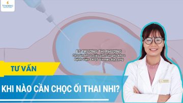 Khi nào cần chọc ối thai nhi?