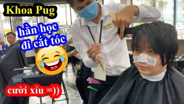 Khoa Pug Hằn Học Đi Cắt Tóc Vì Chịu Không Nổi Áp Lực Dư Luận – Cười Xỉu Với Quả Đầu haha