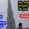 Khoa Pug vào Dubai Mall lớn nhất thế giới thì hết tiền đành ngắm tháp Khalifa từ xa trong ngậm ngùi