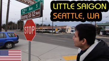 KHU VIỆT NAM LITTLE SAIGON Ở SEATTLE WASHINGTON – TIỆM STARBUCKS ĐẦU TIÊN Ở MỸ