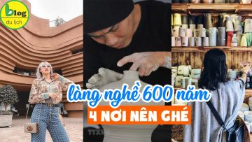 Kinh nghiệm đi làng gốm Bát Tràng 1 ngày từ Hà Nội