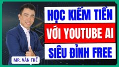 Livestream Chia Sẻ Buổi Học Kiếm Tiền Với Youtube AI Siêu Đỉnh Free