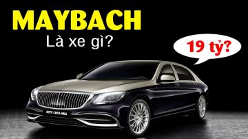 Maybach là xe gì? Hiểu rõ trong 5 phút